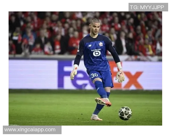 舍瓦利耶展望未来若能持续出色或将问鼎世界最佳门将之荣