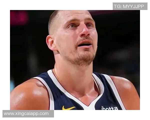 约基奇融合鲨鱼低位魔术师组织与KD投篮技艺逐步迈向历史伟大球员之路